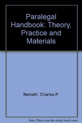 Book Paralegal handbook: Theory, practice, and materials free