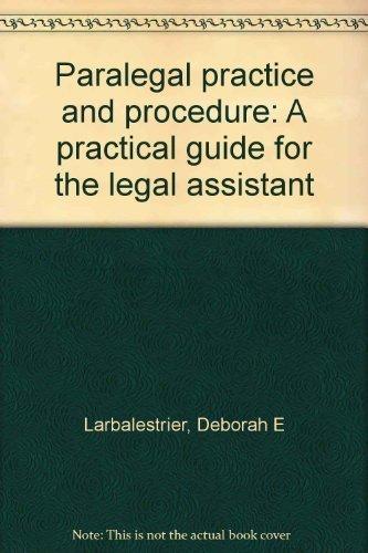 Book Paralegal Practice And Procedure: A Practical Guide For The Legal Assistant free