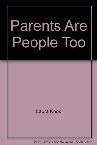 Book Parents Are People Too free