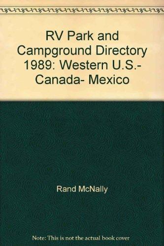 Book RV Park and Campground Directory 1989: Western U.S., Canada, Mexico free