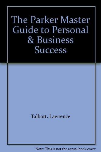 Book The Parker Master Guide To Personal & Business Success free
