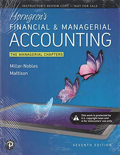 Book Horngren's Financial & Managerial Accounting, The Managerial Chapters, 7th edition | Review Copy free