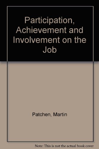 Book Participation, achievement, and involvement on the job free