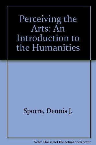 Book Perceiving the Arts: An Introduction to the Humanities free