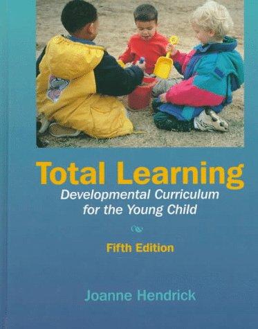 Book Total Learning: Developmental Curriculum for the Young Child (5th Edition) free