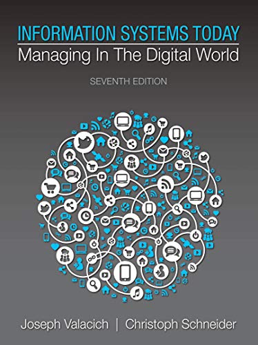Book Information Systems Today: Managing the Digital World, 9th edition free