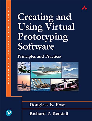 Book Creating and Using Virtual Prototyping Software: Principles and Practices free