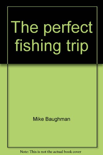 Book The perfect fishing trip free
