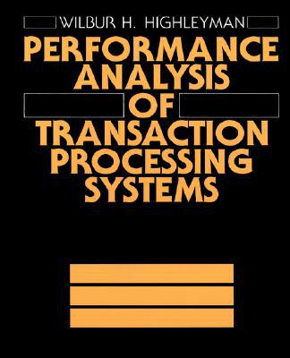 Book Performance Analysis Of Transaction Processing Systems (hp Professional) free