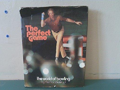 Book The perfect game: The world of bowling free