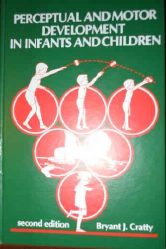 Book Perceptual and motor development in infants and children free