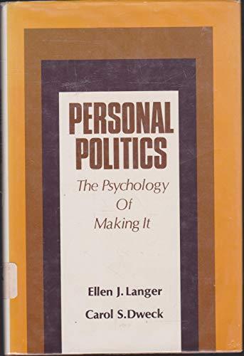 Book Personal Politics: The Psychology Of Making It free