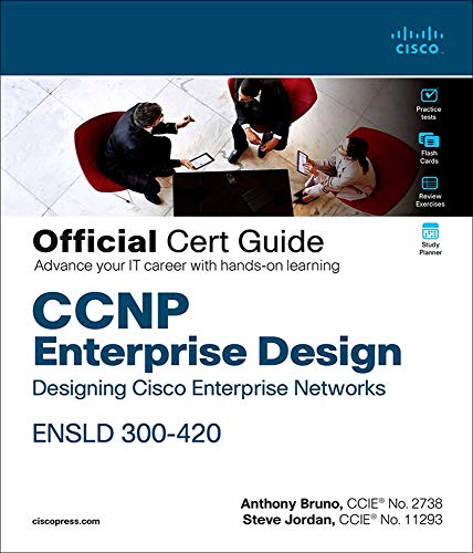 Book CCNP Enterprise Design ENSLD 300-420 Official Cert Guide: Designing Cisco Enterprise Networks (Certification Guide) free