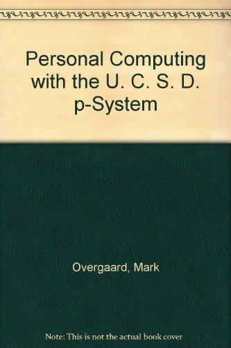 Book Personal computing with the UCSD p-System (UCSD p-System personal computing series) free