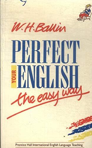 Book Perfect Your English: The Easy Way free
