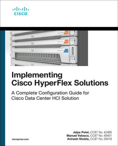 Book Implementing Cisco HyperFlex Solutions free