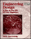 Book Engineering Design: A Day in the Life of Four Engineers (Prentice Hall Modular Series for Engineering) free