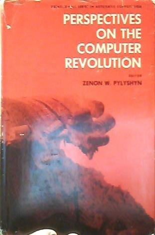 Book Perspectives on the computer revolution (Prentice-Hall series in automatic computation) free