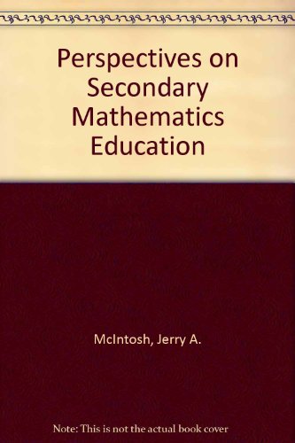 Book Perspectives On Secondary Mathematics Education free