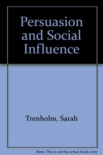 Book Persuasion And Social Influence free