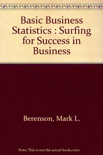 Book Basic Business Statistics : Surfing For Success In Business free