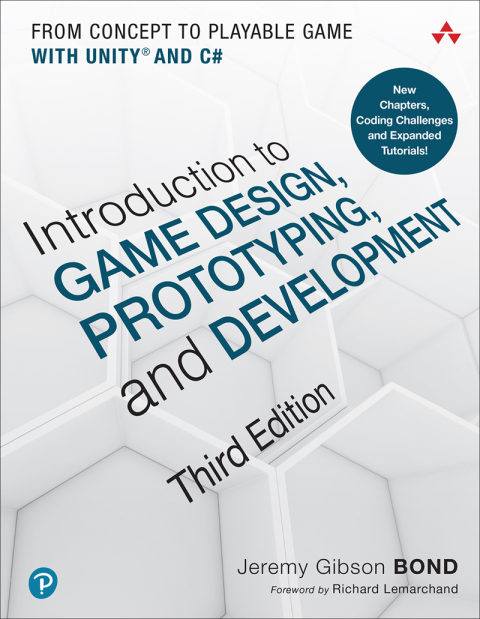Book Introduction to Game Design, Prototyping, and Development: From Concept to Playable Game with Unity and C# free