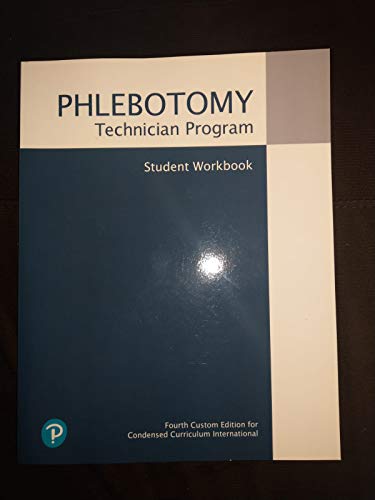 Book Phlebotomy Technician Program Student Workbook Fourth Custom Edition for Condensed Curriculum International free