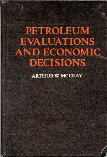 Book Petroleum Evaluations And Economics Decisions free