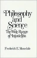Book Philosophy and Science: The Wide Range of Interaction free