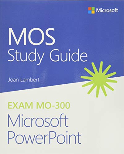 Book MOS Study Guide for Microsoft PowerPoint Exam MO-300 free