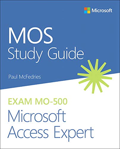 Book MOS Study Guide for Microsoft Access Expert Exam MO-500 free