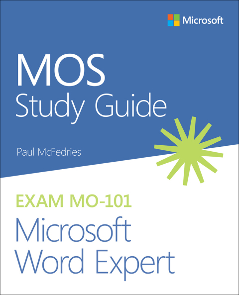 Book MOS Study Guide for Microsoft Word Expert Exam MO-101 free