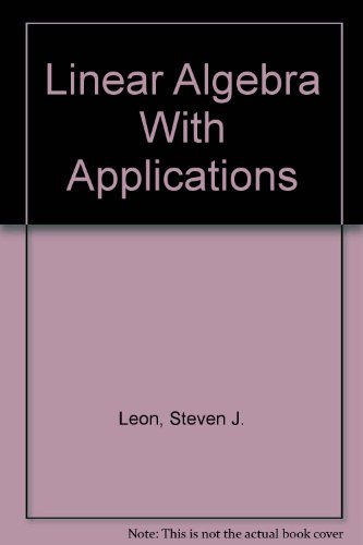 Book Linear Algebra With Applications free Book Linear Algebra With Applications free