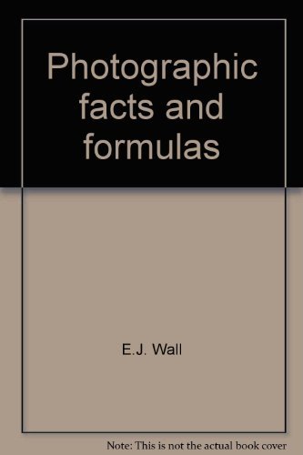 Book Photographic Facts And Formulas free