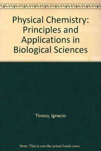 Book Physical Chemistry: Principles and Applications in Biological Sciences free