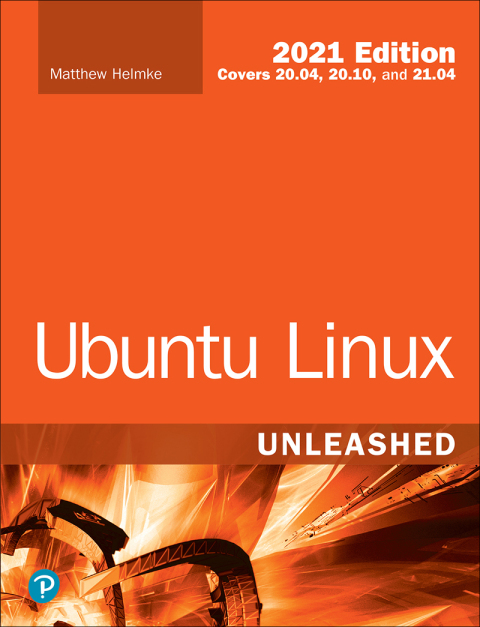 Book Ubuntu Linux Unleashed 2021 Edition free Book Ubuntu Linux Unleashed 2021 Edition free