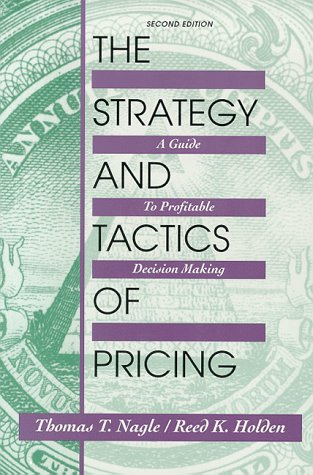 Book Strategy and Tactics of Pricing: A Guide to Profitable Decision Making (College Version) (2nd Edition) free