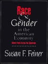 Book Race and Gender in the American Economy: Views Across the Spectrum free