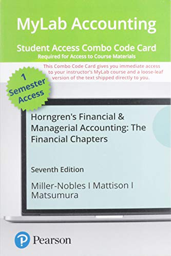 Book MyLab Accounting with Pearson eText -- Combo Access Card -- for Horngren's Financial & Managerial Accounting, The Financial Chapters (7th Edition) free