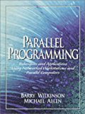 Book Parallel Programming: Techniques and Applications Using Networked Workstations and Parallel Computers free