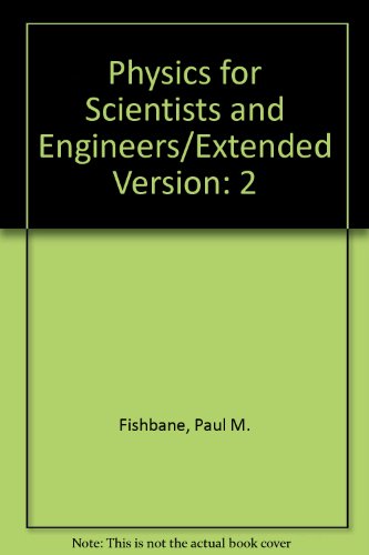 Book Physics for Scientists and Engineers: Extended Version, Vol. 2 free