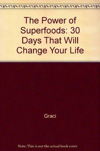 Book Power of Superfoods: 30 Days That Will Change Your Life free