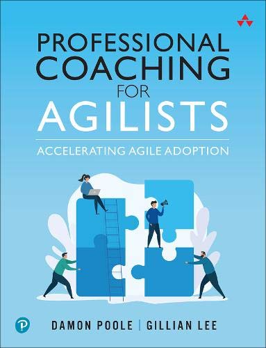 Book Professional Coaching for Agilists: Accelerating Agile Adoption free