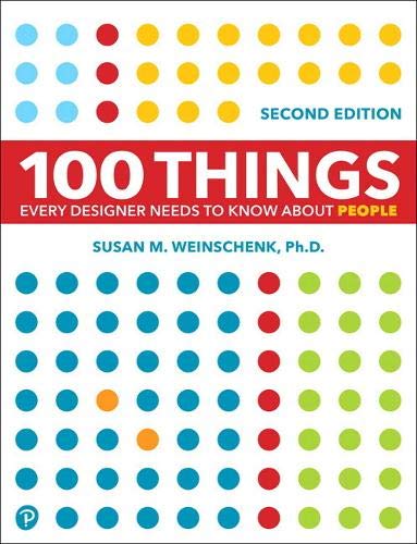 Book 100 Things Every Designer Needs to Know About People (Voices That Matter) free