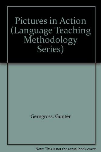 Book Pictures In Action (language Teaching Methodology Series) free