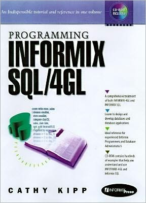 Book Programming Informix SQL/4GL: A Step-By-Step Approach (Bk/CD) (2nd Edition) free