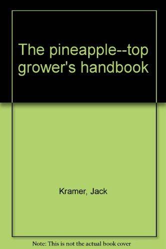 Book The Pineapple--top Grower's Handbook free