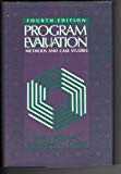 Book Program Evaluation: Methods and Case Studies free