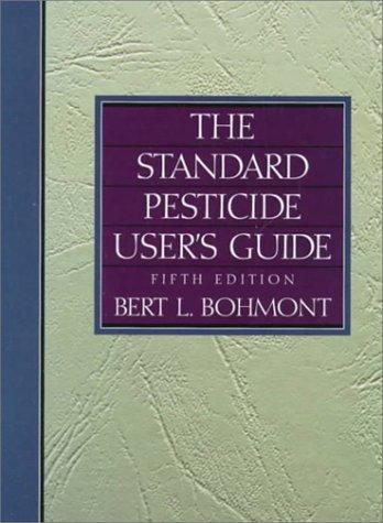 Book The Standard Pesticide User's Guide (5th Edition) free