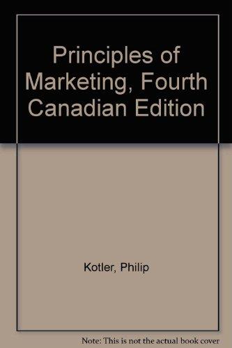 Book Principles of Marketing, Fourth Canadian Edition (4th Edition) free